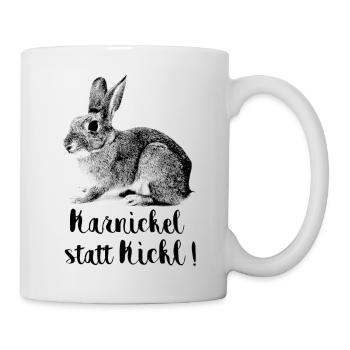 Karnickl statt Kickl! - Tasse - Weiß - Rechts