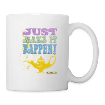 JUST make it happen! - Tasse - Weiß - Rechts