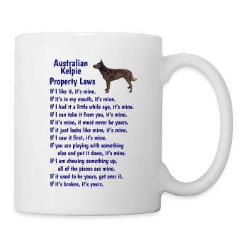 Australian Kelpie Property Laws - Mug - white - Right