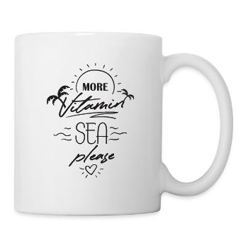 more vitamin sea please - Tasse - Weiß - Rechts