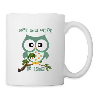 Owl you need is love - Mug - white - Right