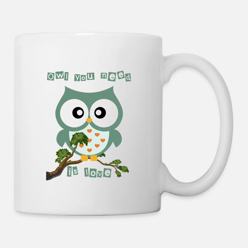 Owl you need is love - Tasse - Weiß