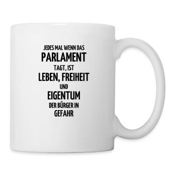 Freiheit Libertär staat eigentum politik geschenk - Tasse - Weiß - Rechts