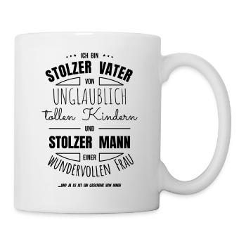 Vatertag lustiger Spruch - Frau - Kinder - Familie - Tasse - Weiß - Rechts