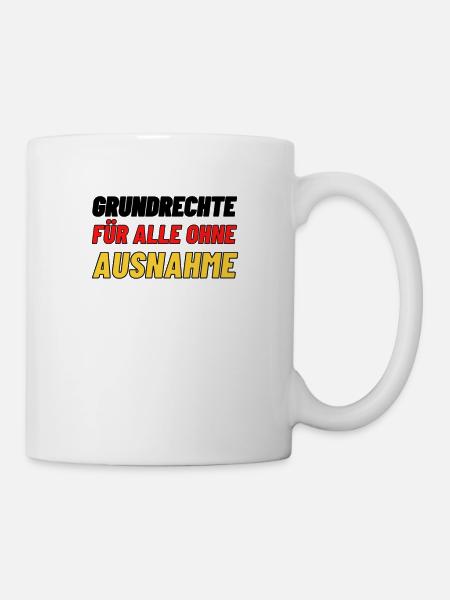 Grundrechte Meinungsfreiheit Demo politik wählen - Tasse - Weiß