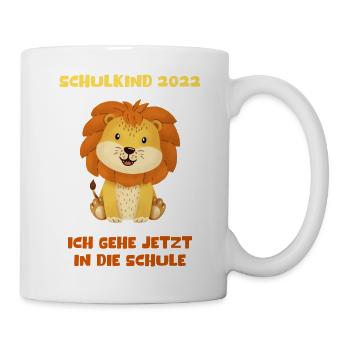 Schulkind 2022 Ich Gehe Jetzt In Die Schule Löwe - Tasse - Weiß - Rechts