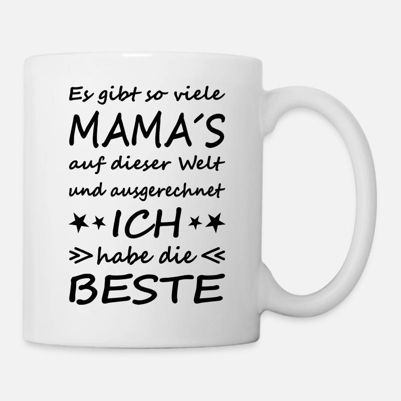 Es gibt so viele Mama´s... Beste Mama... Version 1 - Tasse - Weiß