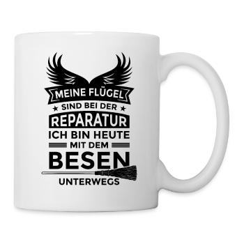 Lustiger Spruch Meine Flügel Reparatur Besen Hexe - Tasse - Weiß - Rechts