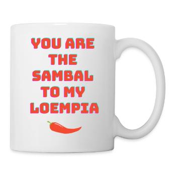You are the sambal to my spring roll - Mug - white - Right