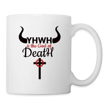 YHWH GOD OF DEATH - Mug blanc - blanc - Droite