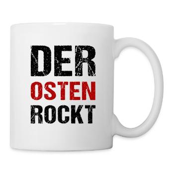 Der Osten Rockt Ossi DDR Ostdeutschland - Tasse - Weiß - Rechts
