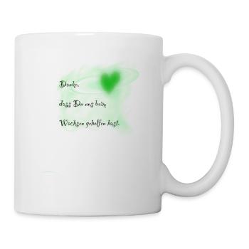Danke, dass du uns beim Wachsen geholfen hast - Tasse - Weiß - Rechts