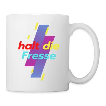 halt die Fresse - Tasse - Weiß - Rechts