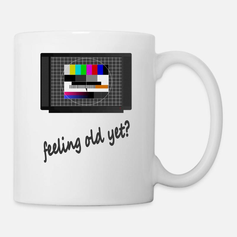 Test Bild - Feeling old yet - Tasse - Weiß