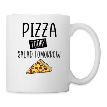 Pizza heute Salat morgen - Tasse - Weiß - Rechts