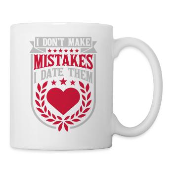 Date Mistakes Zitat Logo - Tasse - Weiß - Rechts