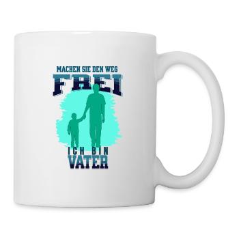 Weg frei für den Vater - Tasse - Weiß - Rechts