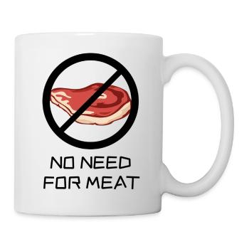 Pas besoin de viande - il n’est pas nécessaire que ce soit de la viande - Mug blanc - blanc - Droite