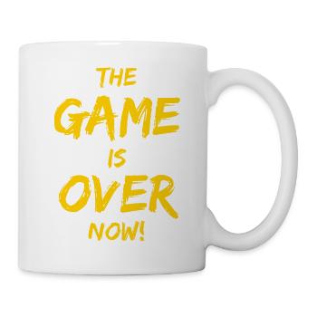 The Game is over now! - Mug - white - Right