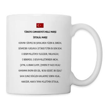 TÜRKIYE CUMHURIYETI MILLI MARŞI: İSTIKLÂL MARŞI - Mug blanc - blanc - Droite