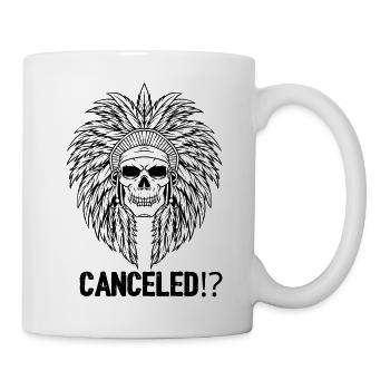Winnetou canceled!? - Tasse - Weiß - Rechts