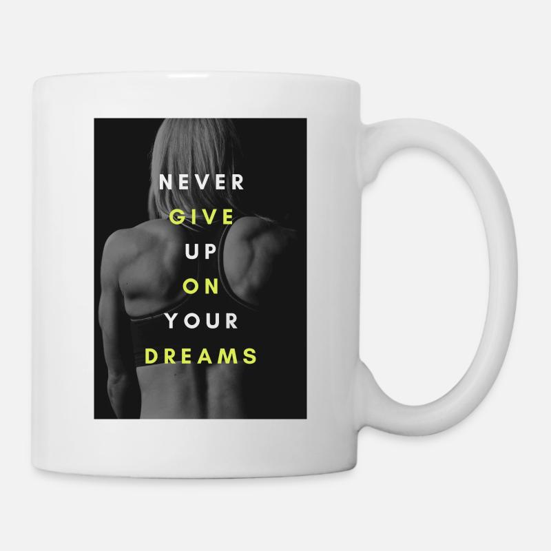 Never give up on your dreams - Mug - white