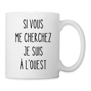 je suis à l'ouest - Mug blanc - blanc - Droite