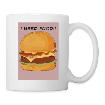 I need food - Tasse - Weiß - Rechts