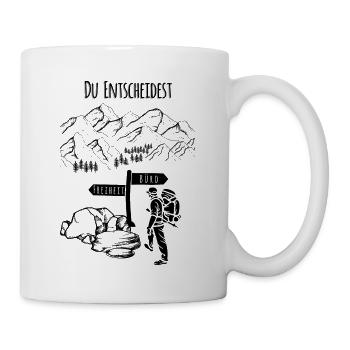 Bergsteigen, Wandern oder Büro? Du entscheidest. - Tasse - Weiß - Rechts