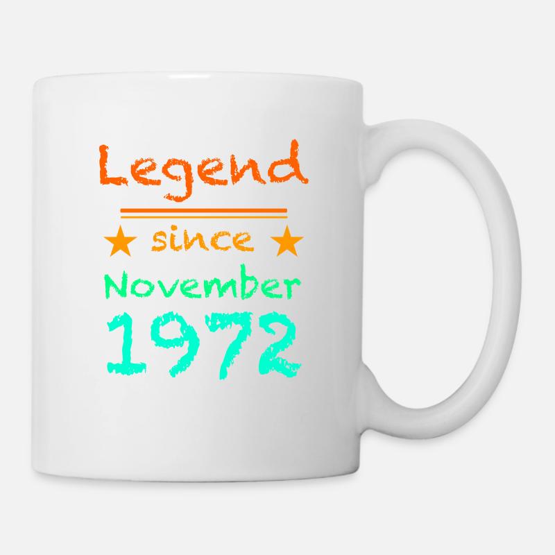 Legend since November 1972 - Tasse - Weiß