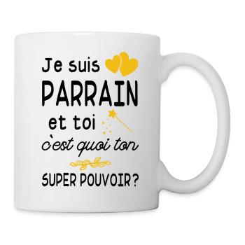 je suis parrain / cadeau humour parrain - Mug blanc - blanc - Droite