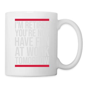 have fun at work - Mug - white - Right