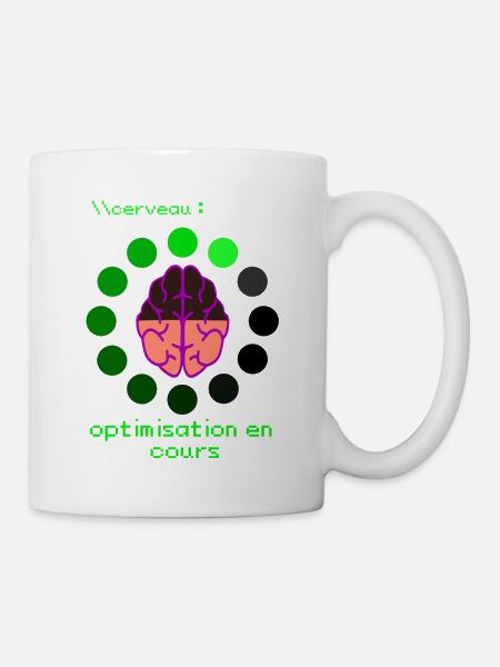 Cerveau: Optimisation en cours ... - Mug blanc - blanc