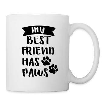 My Bestfriend Has Paws - Tasse - Weiß - Rechts