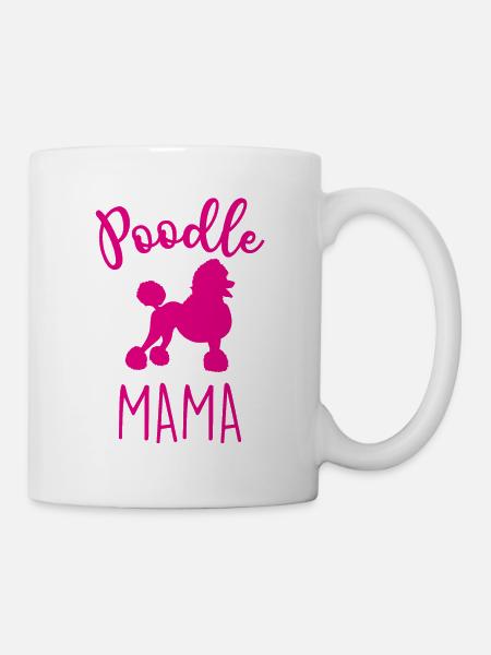 PUDEL MAMA - Tasse - Weiß