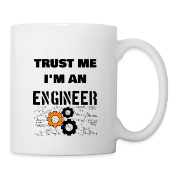 Trust me I'm an engineer - Mug - white - Right