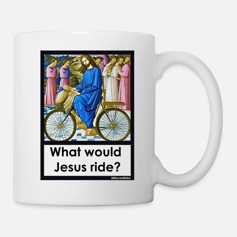 What would Jesus ride? - Tasse - Weiß