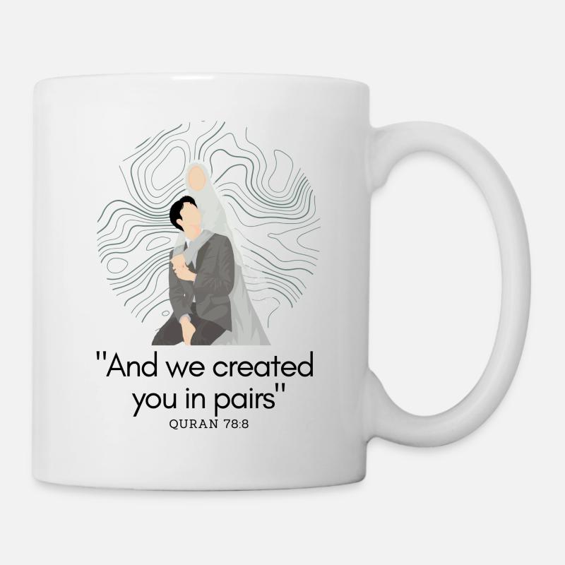 Islam/ Ehe / Quran Vers 78:8/Hochzeit Geschenkidee - Tasse - Weiß