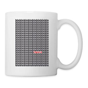 blabla ilove you - bla bla i love u - Tasse - Weiß - Rechts