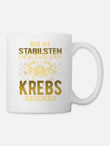 Sternzeichen Krebs Krebse Spruch Geschenk - Tasse - Weiß