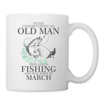 Birthday Angler Shirt alter Mann März geboren - Tasse - Weiß - Rechts