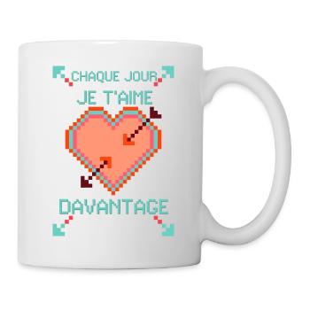CHAQUE JOUR JE T'AIME DAVANTAGE... - Mug blanc - blanc - Droite
