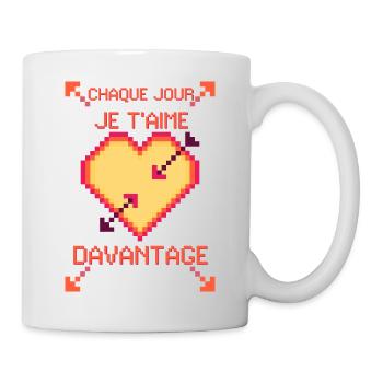 CHAQUE JOUR JE T'AIME DAVANTAGE...coeur - Mug blanc - blanc - Droite