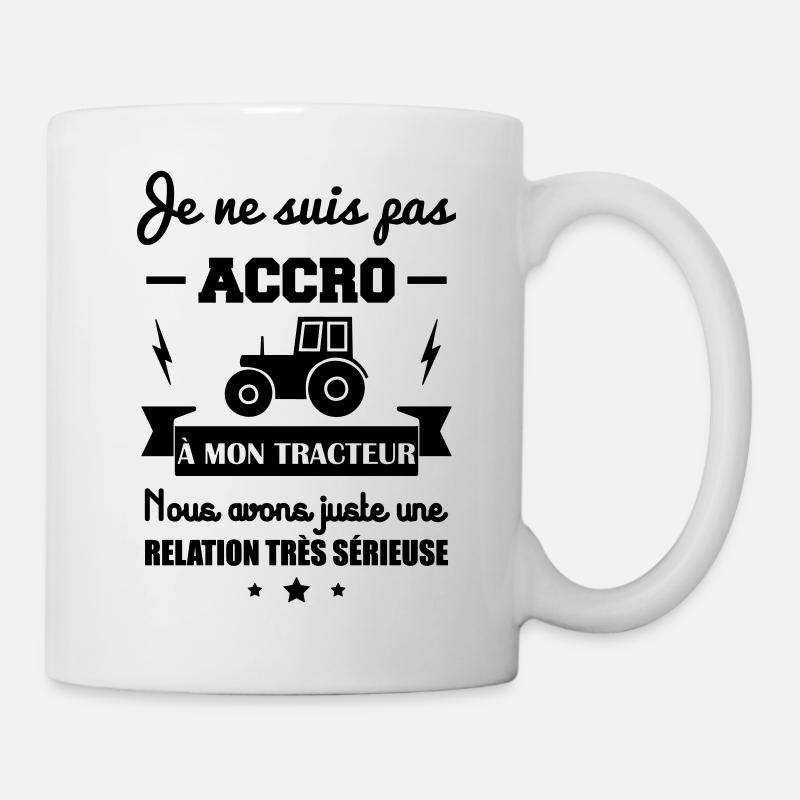 Pas accro à mon tracteur, idée cadeau agriculteur - Mug blanc - blanc