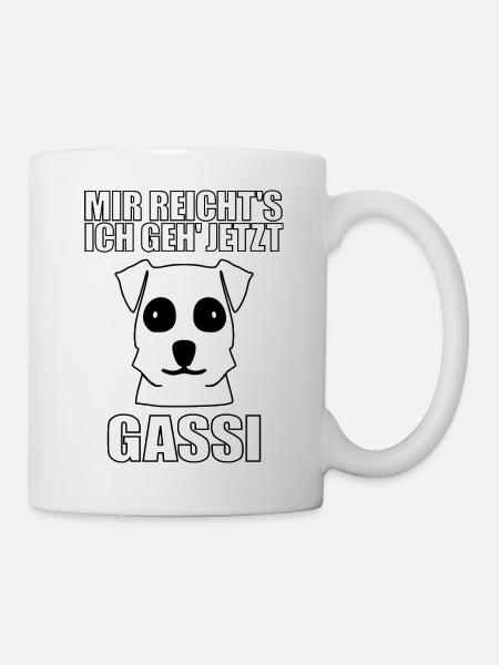 Mir reicht's ich geh jetzt Gassi - Tasse - Weiß