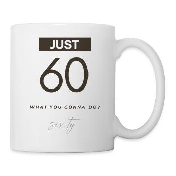 JUST 60 Design zum 60. Geburtstag 1963 - Tasse - Weiß - Rechts