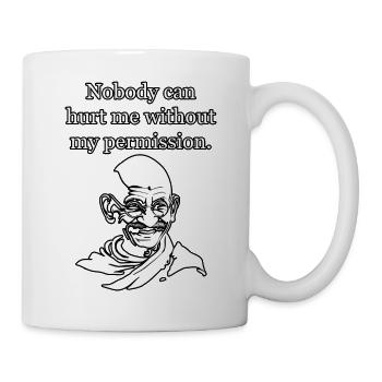 Gandhi: Nobody can hurt me without my permission - Mug - white - Right