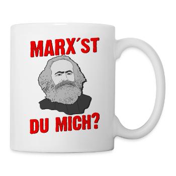 MARXst du mich? Magst du mich? Alle mögen Marx - Tasse - Weiß - Rechts