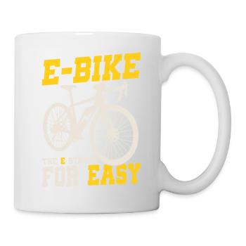 E-Bike The E Stands For Easy Electric Pedelec - Mug - white - Right