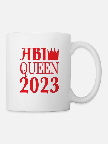 Abi Spruch queen - Tasse - Weiß